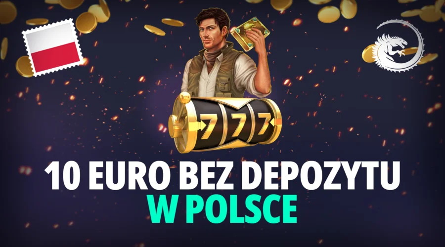 Darmowy bonus 10 Euro bez depozytu za rejestrację w kasynie